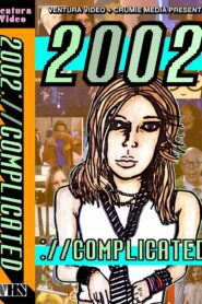 2002://complicated (2023) online