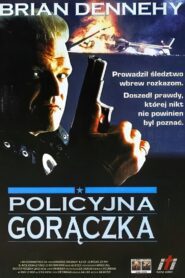 Policyjna gorączka (1990) online