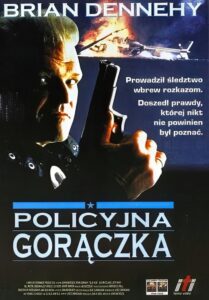 Policyjna gorączka (1990) online