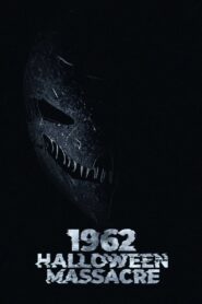 1962 Halloween Massacre (2023) online