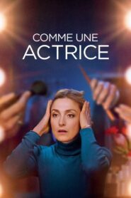 Comme une actrice (2023) online