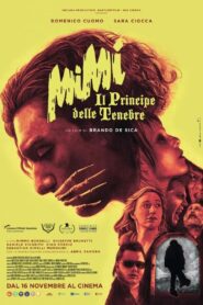 Mimì – Il principe delle tenebre (2023) online