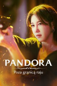 Pandora: Poza granicą raju