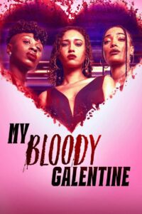 My Bloody Galentine (2024) online