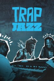 Trap Jazz (2023) online