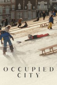 Occupied City (2023) online