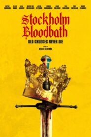 Stockholm Bloodbath (2024) online