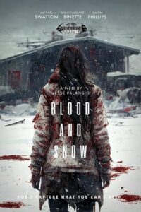 Blood and Snow (2023) online