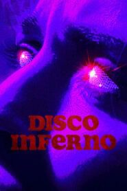 Disco Inferno (2023) online