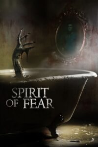 Spirit of Fear (2023) online