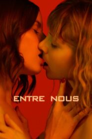 Entre nous (2023) online