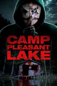 Camp Pleasant Lake (2024) film online