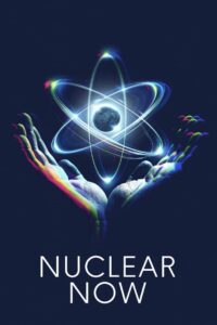 Nuclear Now (2023) online