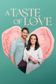 A Taste of Love (2024) online