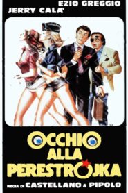 Occhio alla perestrojka (1990) online