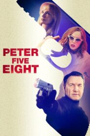 Peter Five Eight (2024) online