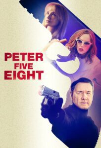 Peter Five Eight (2024) online