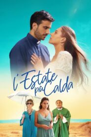 L’estate più calda (2023) online