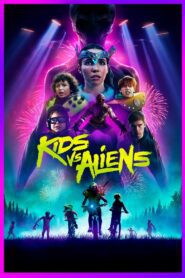 Kids vs. Aliens (2023) online