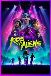 Kids vs. Aliens (2023) online