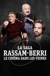 La Saga Rassam-Berri, le cinéma dans les veines (2023) online