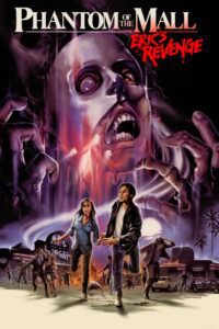 Phantom of the Mall: Eric’s Revenge (1989) online