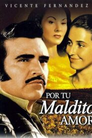 Por Tu Maldito Amor (1990) online