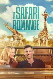 A Safari Romance (2023) online