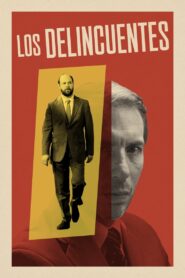 Los delincuentes (2023) online