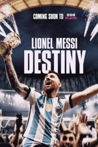 Lionel Messi: Destiny (2023) online