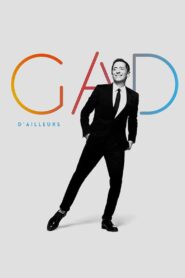 Gad Elmaleh : D’ailleurs (2023) online