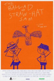 The Ballad of Straw-Hat Sam (2024) online