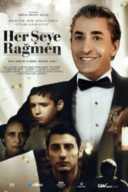 Her Şeye Rağmen (2023) online