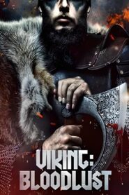 Viking: Bloodlust (2023) online