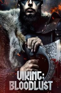 Viking: Bloodlust (2023) online