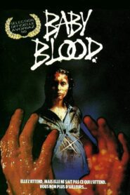 Baby Blood (1990) online