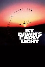 By Dawn’s Early Light (1990) online