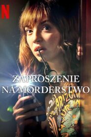 Zaproszenie na morderstwo (2023) online