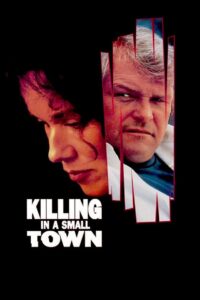 A Killing in a Small Town (1990) online