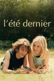 L’été dernier (2023) online