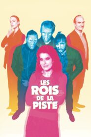 Les Rois de la piste (2024) online