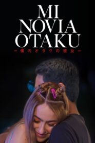 Mi novia otaku (2023) online