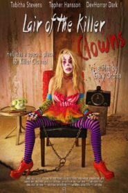 Lair of the Killer Clowns (2023) online