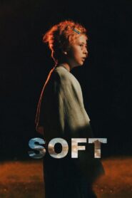 Soft (2023) online