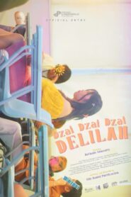 Dzai Dzai Dzai Delilah (2024) online