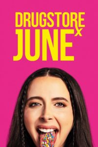 Drugstore June (2024) online