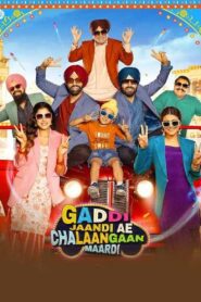 Gaddi Jaandi Ae Chalaangaan Maardi (2023) online