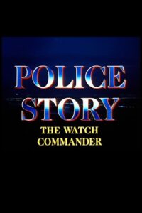 Police Story: The Watch Commander (1988) online