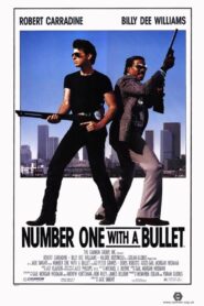 Number One with a Bullet (1987) online