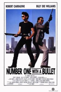 Number One with a Bullet (1987) online